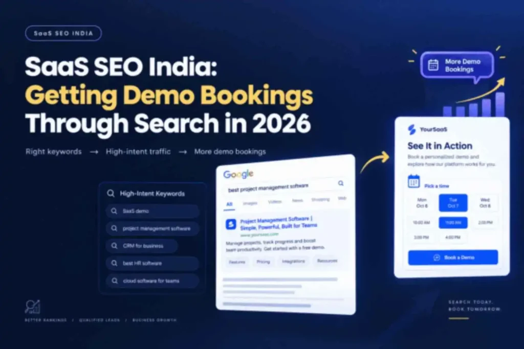 SaaS SEO India: Getting Demo Bookings Through Search